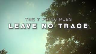 LEAVE NO TRACE (7 PRINCIPLES) GRADE 12 HOPE