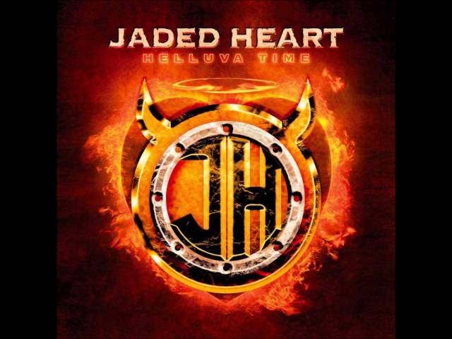 Jaded Heart - Tomorrow Comes