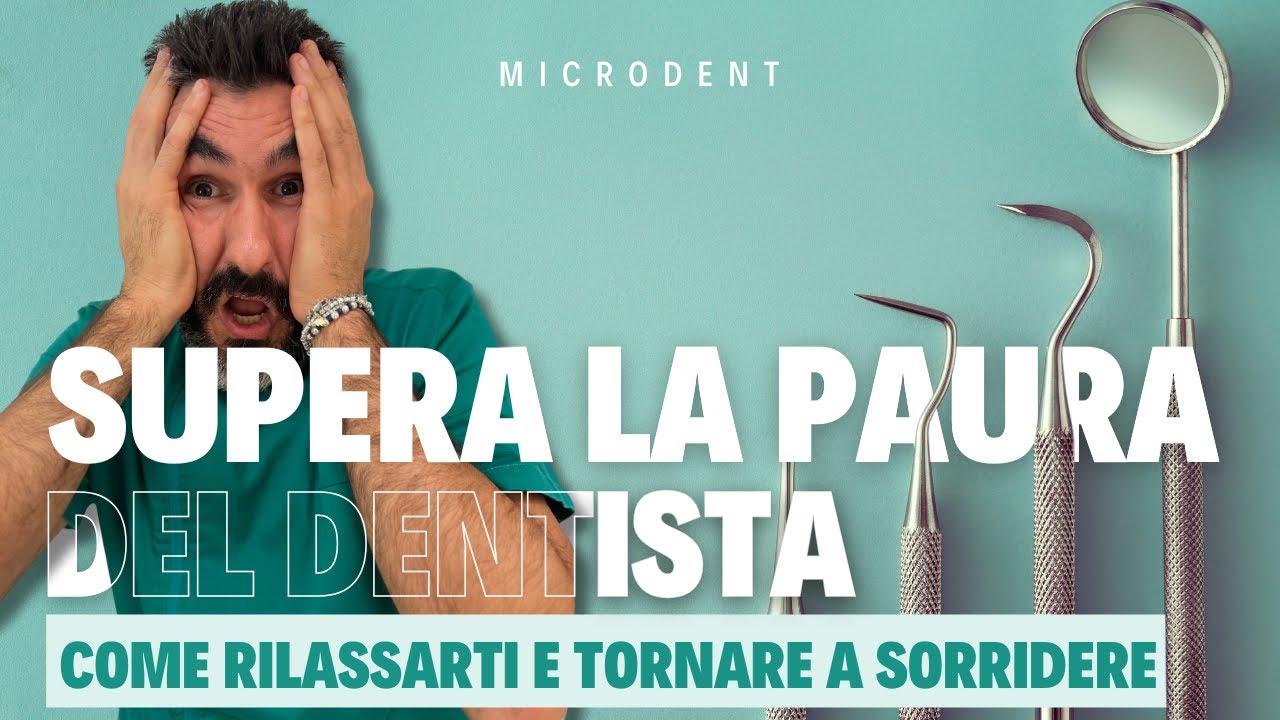 Supera la Paura del Dentista: Come Rilassarti e Tornare a Sorridere