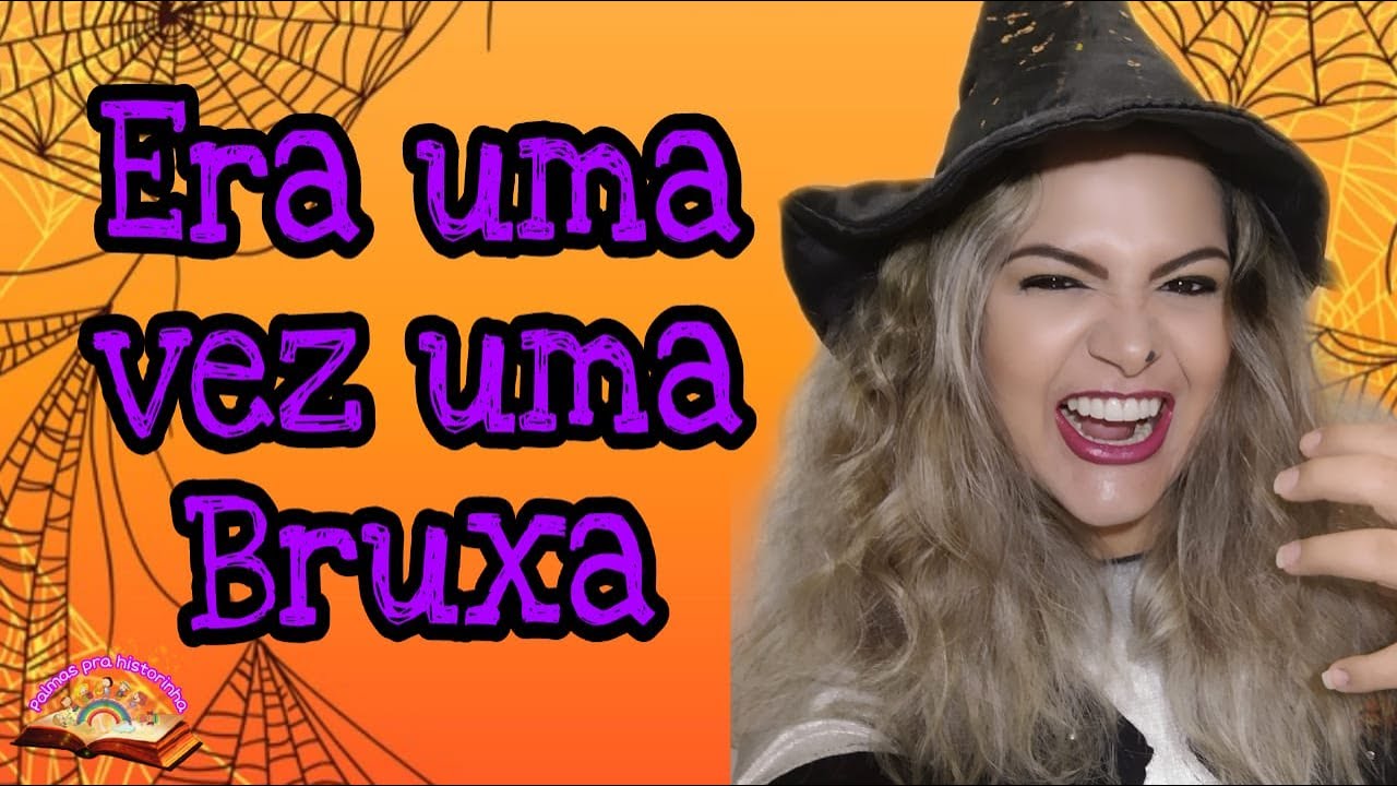 ERA UMA VEZ UMA BRUXA  HISTÓRIA DE HALLOWEEN. 