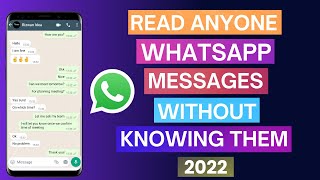 Read WhatsApp messages without the other person knowing | see WhatsApp message without knowing them