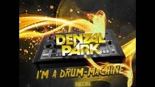 Denzal Park - Drum Machine (Kam Denny Remix)