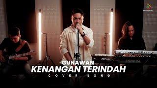 Gunawan - Kenangan Terindah (Cover Song)