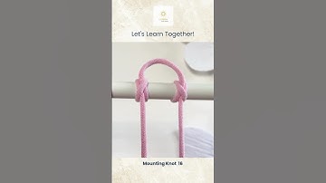 Mounting Knot for Beginners #macrame #macramebasics #diy #macrameknot #macramebeginners #shorts #DIY