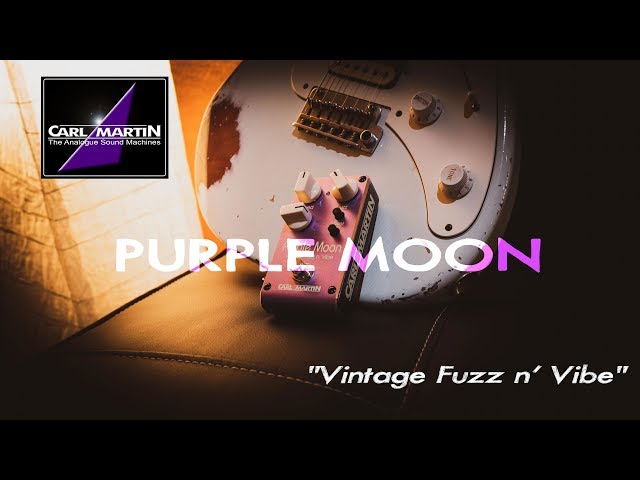 Carl Martin PURPLE MOON 2019 - Vintage Fuzz n' Vibe - YouTube