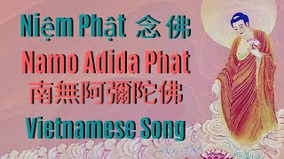 Nembutsu 念佛 No.15 | Niệm Phật | Namo Adida Phat Vietnamese Chant | 南無阿彌陀佛 | Pure Land Buddhism