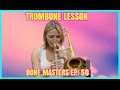 Trombone Lessons: Air & Breathing - Bone Masters: Ep. 50 - Carol Jarvis - Master Class