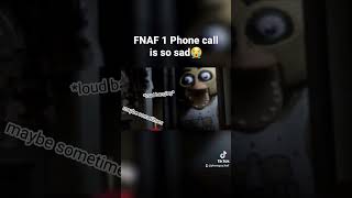 FNAF 1 Phone call 4 is to sad😭