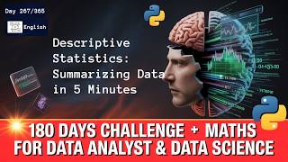 Day 267/365 | Descriptive Statistics: Summarizing Data in 5 Minutes | English