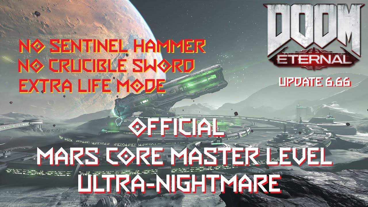 Doom Eternal - Official Mars Core Master Level // No Crucible Sword - No Sentinel Hammer // NoDeath