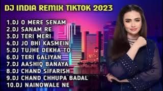 DJ INDIA VIRAL TIKTOK 2023 - DJ O MERE SANAM MERE HUMDUM REMIX | DJ SANAM RE FULL BASS