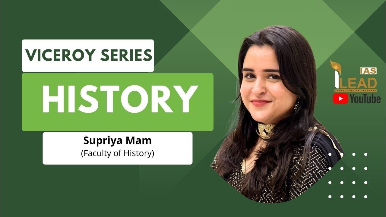 History Viceroy Series lecture 1 YouTube