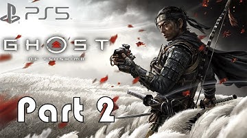 BECOMING THE GHOST | Ghost of Tsushima PS5 Walkthrough - Part 2 -