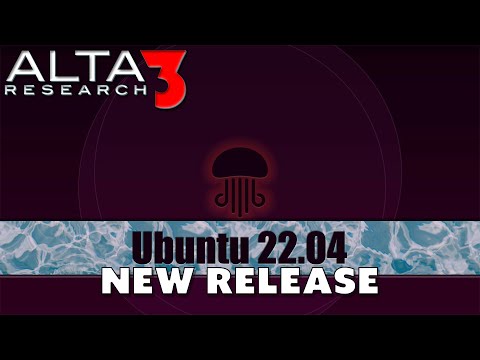 Ubuntu 22.04 LTS - What&rsquo;s New? | New Features, Setup, and Workarounds! | Alta3 Research