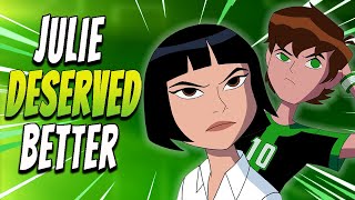 Ben 10 X Julie: How to WASTE a Character