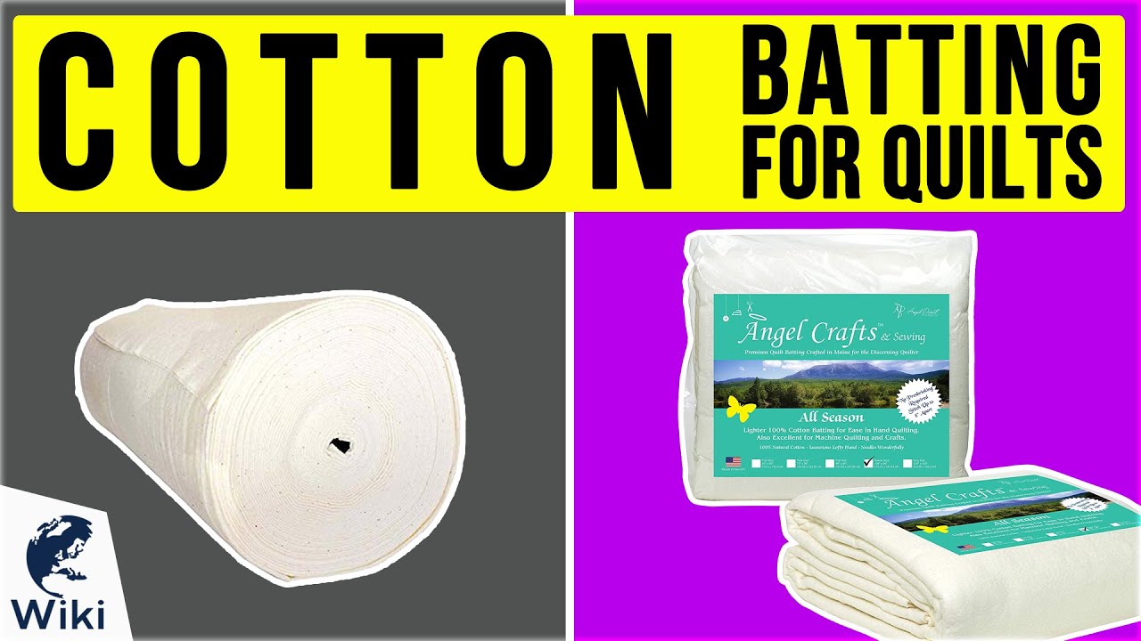 9 Best Cotton Batting For Quilts 2020 