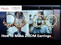 Online Class: ZOOM EARRINGS | Michaels