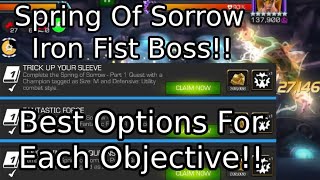 Spring Of Sorrow Part 1| Iron Fist Boss All Objectives! | Marvel Contest Of Champions