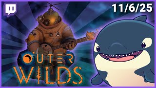 Outer Wilds
wtf am I doing
Watch Live: https://www.twitch.tv/killawhale72
Original Stream Date: 11-6-25 Outer Wilds