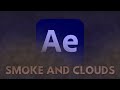 Make Rolling Clouds of Smoke/Dust in After Effects (No Plugins)
