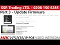 How to Setup a Hikvision IP PoE Modular Video Intercom System Guide Part 3: Update Firmware Via iVMS