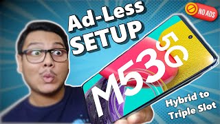 Ad-Less Setup Samsung Galaxy M53 5G Unboxing - Hybrid to Dedicated Triple Card Slot Adapter - 2023