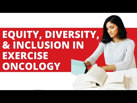 Equity, Diversity, and Inclusion Across Exercise Oncology