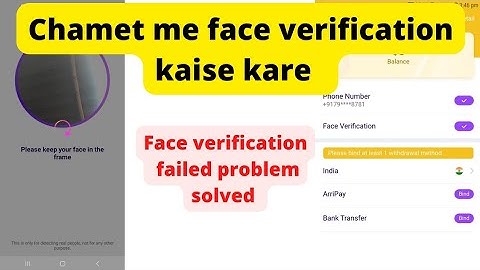 Chamet me Face verification kaise karen || Face verification failed in Chamet || Free coin in chamet
