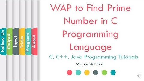 How to Write a C Program to Find Prime Numbers | Sonali Thore | L05 | LLAGT #LLAGT
