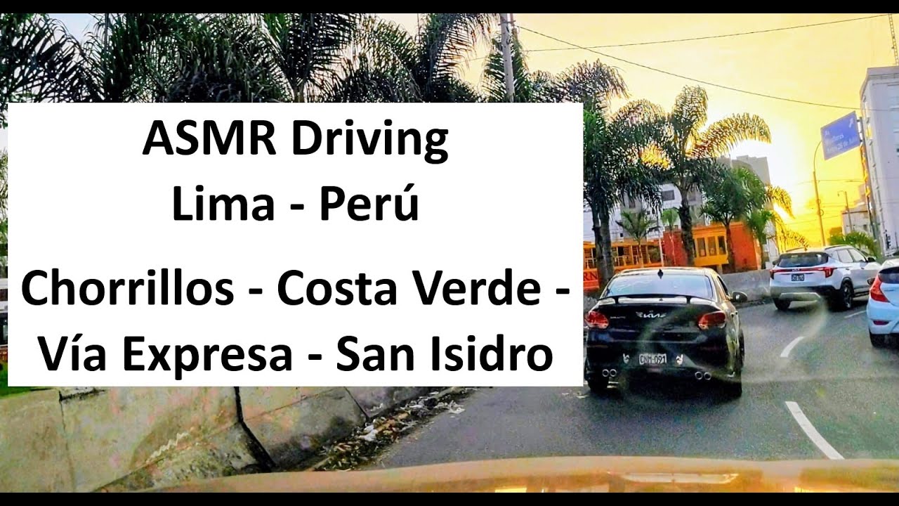 ASMR driving Lima - Peru 10/01/2026 4 P.M.