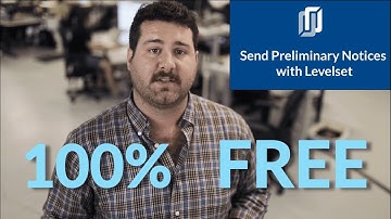 Send FREE Preliminary Notices with Levelset [in every state!]