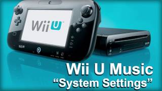 Wii U System Music - System Settings