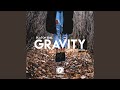 Gravity feat landry cantrell