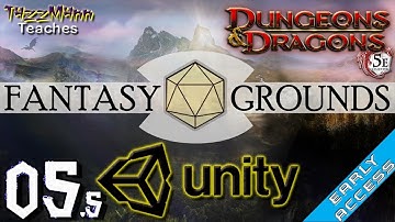 Fantasy Grounds Unity From the Ground Up E05.5 - Custom / 3rd Party Modules, Extensions & Content