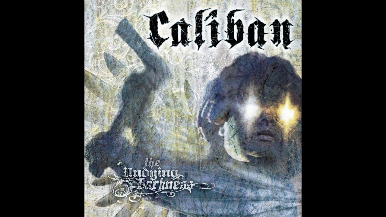 Caliban - The Undying Darkness [Full album]