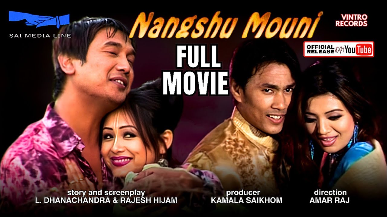 NANGSHU MOUNI | Full Movie | Kamala, Premeshori, Denny, Dinesh | Amar Raj | Romantic Manipuri Film
