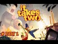 It Takes Two - Part 1 | The Adventure Begins!