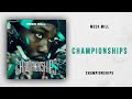 Meek Mill - Championships (Championships)