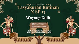 🔴 LIVE STREAMING || TASYAKURAN RUTINAN X SP 13 DUSUN BULU, BALEHARJO, EROMOKO