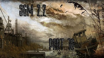 Stalker CoP SGM 2.2 Part 16 - Retrieving Chapaevs binoculars and tools for Cardan