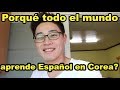 POR QUÉ LOS LATINOS Y ESPAÑOLES TIENEN MUCHA POPULARIDAD EN COREA ? l El Español está de Moda ?