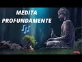 🙏MÚSICA TIBETANA PARA MEDITAR PROFUNDAMENTE🙏🎶