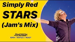 Simply Red - Stars [Jam's Mix]