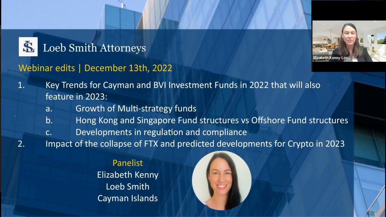 Key Trends for Cayman and BVI Investment Funds in 2022 that will also  Feature in 2023 - YouTube