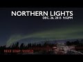 Northern lights 952pm  next stop world in alaska