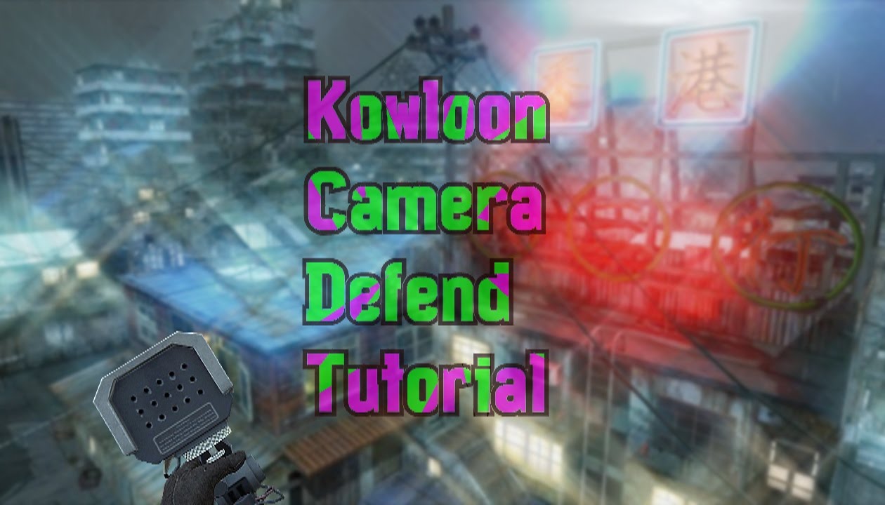 Kowloon Camera Defend Tutorial #1 fortnite account