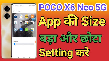 POCO X6 Neo 5G App ka size Chota Kaise Kare | Change Android App Icon Size POCO X6 Neo 5G