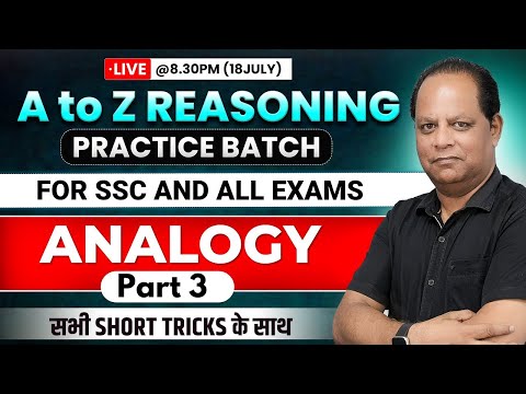 Analogy | A to Z Reasoning | Part 3 | SSC and Railway Reasoning Classes By Parwez Sir