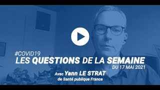 [COVID-19] Les questions de la semaine : pourquoi le système de surveillance SI-DEP évolue-t-il ?