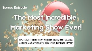 Interview with NY Times Bestselling Author Michael Levine - Broken Windows Broken Business book